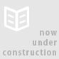 now under construction